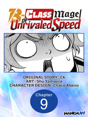 cover image of The B-Class Mage of Unrivaled Speed, Chapter 9